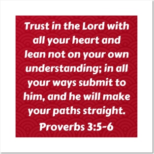 Bible Verse Proverbs 3:5-6 Posters and Art